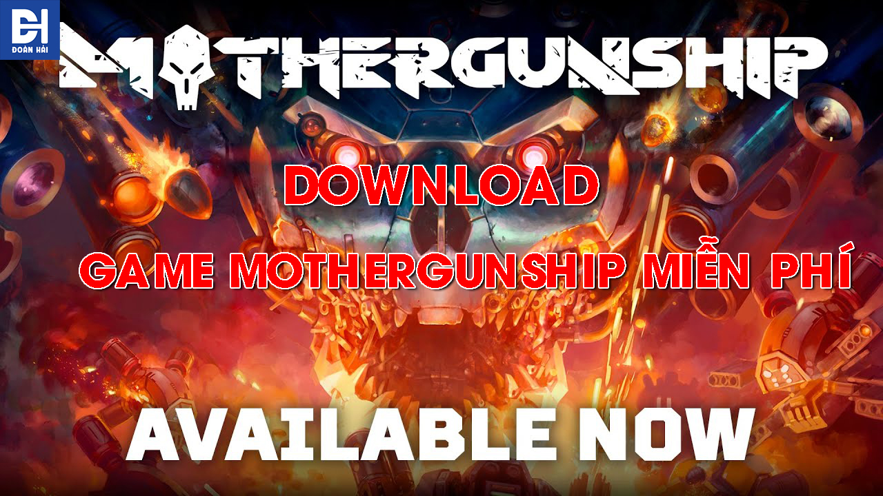 Download Game Mothergunship miễn phí
